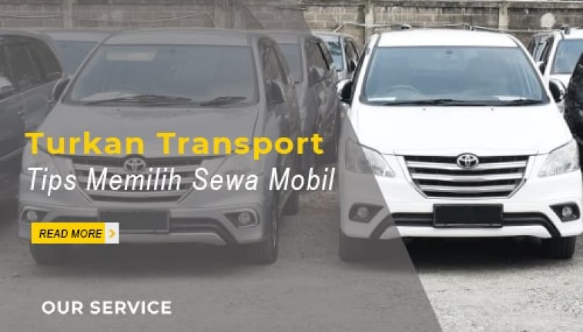 sewa mobil samarinda- turkan transport2-min